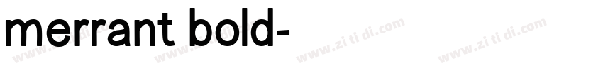 merrant bold字体转换